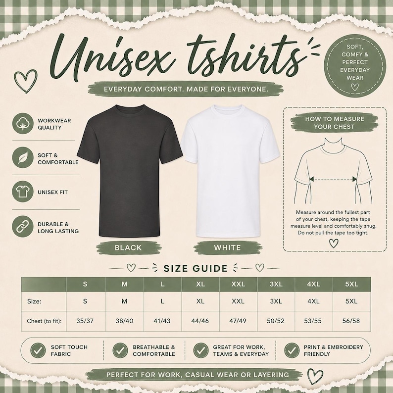 May include: A size guide infographic for unisex t-shirts featuring a black and a white t-shirt. The text includes 'Unisex tshirts', 'Everyday comfort, made for everyone', 'How to measure your chest', and a table with sizes S to 5XL and chest measurements in inches.