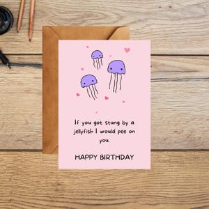 Carte d'amour drôle - « Si vous étiez piqué par une méduse, je vous pisserais dessus » - Carte mignonne et originale pour les couples