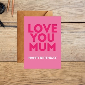 Te amo, mamá - Tarjeta de feliz cumpleaños - Perfecta para hijos e hijas