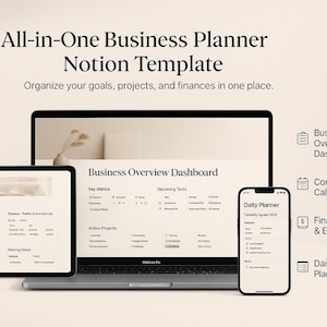 May include: A digital business planner template displayed on a laptop, tablet, and smartphone. The screens show a business overview dashboard, content calendar, finance tracker, and daily planner. The text reads "All-in-One Business Planner Notion Template."