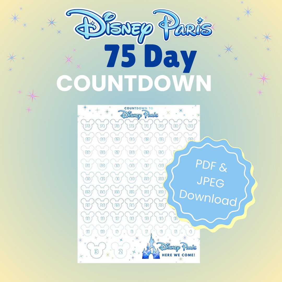 75 Day Countdown to Disney Paris – Fun Family Vacation Printable - Etsy
