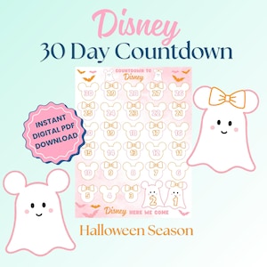 May include: A 30-day countdown calendar for Disney featuring a pink watercolor background with white ghost characters wearing bows. The grid contains Mickey-shaped outlines numbered 1 through 30, accented with orange bats and the text Disney Here We Come.