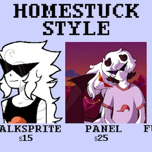 Può includere: Un foglio di commissioni d'arte digitale intitolato HOMESTUCK STYLE con quattro illustrazioni di personaggi. Le immagini mostrano figure dai capelli bianchi con occhiali da sole neri, che indossano abiti scuri con accenti arancioni, etichettate come SPRITE, TALKSPRITE, PANEL e FULL SPRITE.