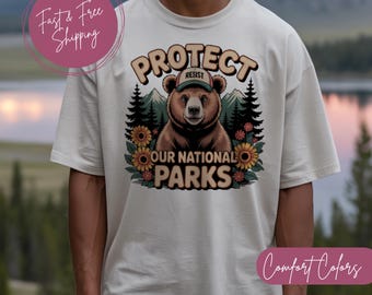 Protect Our Parks Comfort Colors Shirt: Resist Bear Graphic Tee