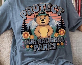 Protect Our National Parks T-Shirt: Resist Bear Graphic Tee