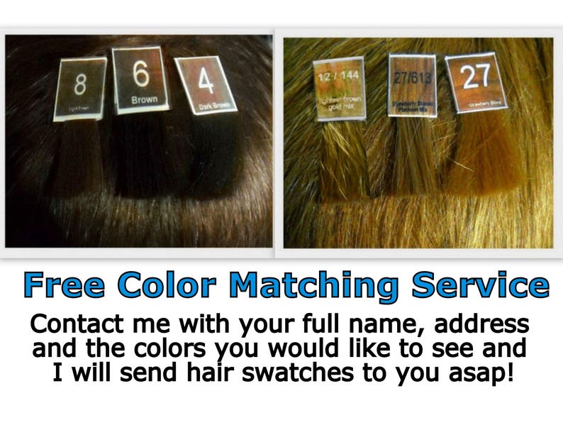 May include: A close-up of hair swatches in various shades of brown and blonde. The swatches are labeled with numbers and descriptions, such as "Light Brown", "Brown", and "Dark Brown". The image includes the text "Free Color Matching Service" and instructions to contact the seller with your full name, address, and desired hair colors.