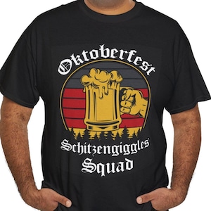 Schitzengiggles Squad Oktoberfest Shirt: Unisex Heavy Cotton Beer Tee