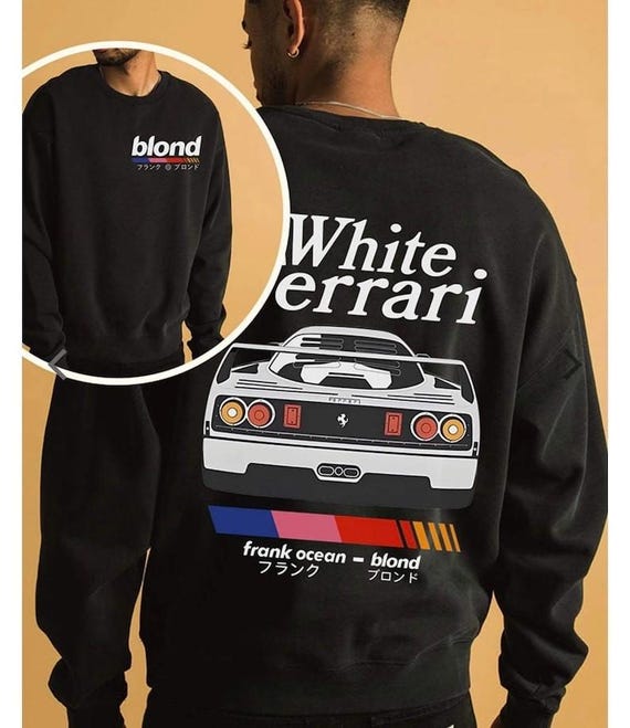 Frank Ocean Car Album White Ferrari Hoodie Sweatshirt Tshirt,, Blond in front, White Ferrari in back