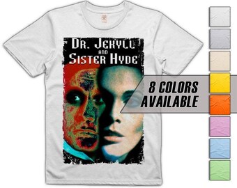 Dr. Jekyll and Sister Hyde V2 Men's T Shirt all sizes S-5XL 8 Colors available