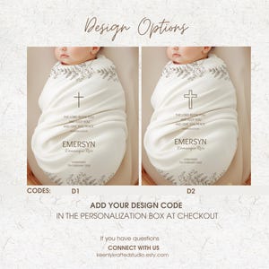 May include: Three white baby swaddles with different designs: a cross, a lamb, and another cross. Each swaddle has text including the baby's name, date, and a religious quote. The words "Design Options" are at the top.