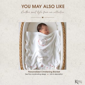 May include: A white personalized christening blanket featuring a floral wreath with a cross, the text Every good and perfect gift is from above, James 1:17, the name Elizabeth Rose, and the date Christened April 19, 2026, with floral accents.