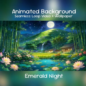 May include: Digital artwork of an animated background with the text "Animated Background Seamless Loop Video + Wallpaper". The scene shows a tranquil night landscape with a full moon, a pond with lotus flowers, and a waterfall. The text "Emerald Night" is at the bottom.