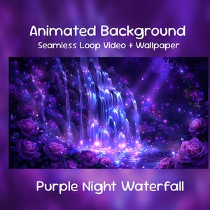 Puede incluir: Arte digital de una cascada nocturna púrpura con rosas. La imagen presenta una cascada que cae en una piscina, rodeada de rosas púrpuras. El texto en la parte superior dice "Animated Background Seamless Loop Video + Wallpaper" y en la parte inferior "Purple Night Waterfall."
