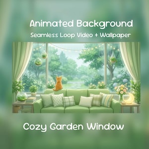 Puede incluir: Imagen de fondo animada con el texto "Animated Background Seamless Loop Video + Wallpaper" y "Cozy Garden Window". La imagen muestra un sofá verde con cojines, un gato y una ventana con vistas a un jardín.