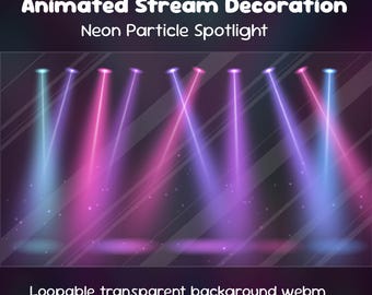 Neon Particle Spotlight Animated Stream Decoration: Colorful Stage Lights Twitch Overlay, Concert Beam Overlay, Party Effects