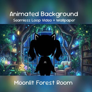 May include: An animated background featuring a seamless loop video and wallpaper. The image showcases a moonlit forest room with a silhouette of a character with cat ears. The room is filled with lush greenery, glowing crystals, and a cozy armchair.