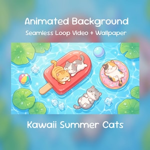 May include: An animated background featuring cartoon cats enjoying summer. The image shows cats on a popsicle, a donut, and floating in water with lily pads, ice cubes, and a beach ball. Text reads "Animated Background" and "Kawaii Summer Cats."