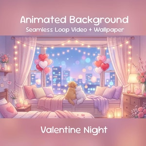 以下が含まれることがあります： 「Animated Background Seamless Loop Video + Wallpaper」と「Valentine Night」のテキストが入ったアニメーション背景画像。夜の街を見下ろす窓のある居心地の良い部屋、ハート型の風船、犬と猫が描かれています。
