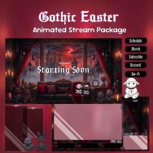 Peut inclure: Un ensemble de flux animé Gothic Easter avec un thème rouge foncé et noir. L'image comprend une scène de fenêtre avec un château, un canapé et des éléments animés. Le texte comprend "Gothic Easter" et "Starting Soon".