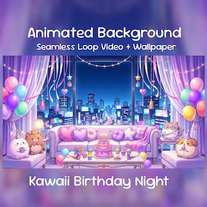 Pode incluir: Um fundo animado com uma cena de Kawaii Birthday Night. A imagem mostra um quarto com vista para a cidade, decorado com balões, serpentinas e personagens de desenhos animados. O texto diz "Animated Background Seamless Loop Video + Wallpaper".