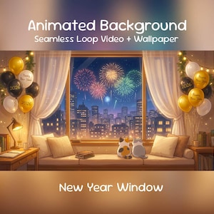 May include: An animated background image featuring a New Year's Eve scene. The image shows a cityscape with fireworks viewed through a window. Balloons with "2026" and "Happy New Year" text are present. The text "Animated Background" and "New Year Window" are also visible.