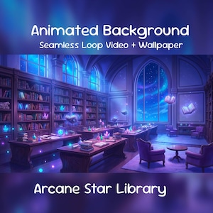 Op de afbeelding: Digitale kunst van een arcane bibliotheek met boekenplanken, tafels en stoelen. De afbeelding bevat de tekst "Animated Background" en "Arcane Star Library". Het kleurenpalet omvat tinten blauw, paars en bruin.