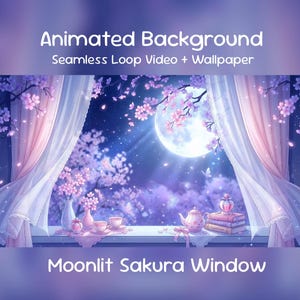 Könnte beinhalten: Ein animiertes Hintergrundbild mit einer mondbeschienenen Sakura-Fensterszene. Das Bild zeigt einen Vollmond, Kirschblütenbäume und ein Fenster mit Vorhängen. Der Text auf dem Bild lautet "Animated Background Seamless Loop Video + Wallpaper" und "Moonlit Sakura Window."