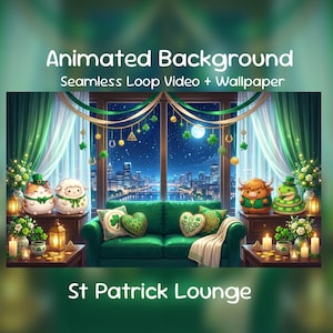May include: A digital illustration of a St. Patrick's Day lounge scene. It features a green sofa, shamrock decorations, and cartoon characters. The image includes the text "Animated Background Seamless Loop Video + Wallpaper".