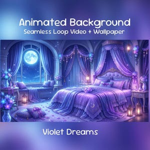 Puede incluir: Imagen de fondo animada de un dormitorio en tonos morados y azules, con una cama grande, luna llena y el texto "Animated Background" y "Violet Dreams".