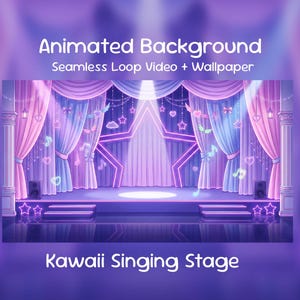 May include: A digital illustration of a stage in shades of purple and pink. The stage features curtains, columns, and a star-shaped backdrop. The image includes the text "Animated Background" and "Kawaii Singing Stage".