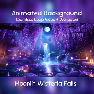 Puede incluir: Imagen de fondo animada con una escena de cascada a la luz de la luna. La imagen muestra un vídeo en bucle continuo y un fondo de pantalla con glicinias moradas, una luna llena y el texto "Moonlit Wisteria Falls."