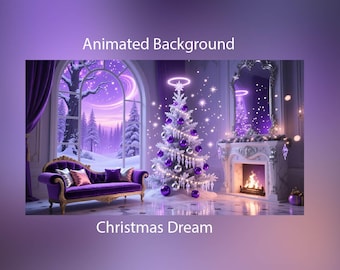 May include: A digital illustration of a Christmas scene in a purple colour scheme. A decorated Christmas tree with purple baubles and a fireplace with a lit fire are in the room. The text "Animated Background" and "Christmas Dream" are visible.