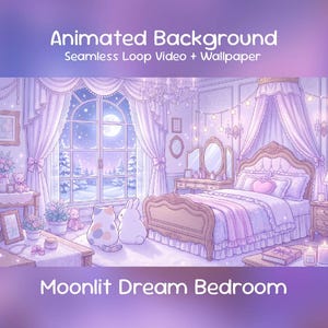 May include: An animated background image of a moonlit bedroom in shades of purple and white. The scene includes a large bed, a window with a snowy view, and the text "Animated Background" and "Moonlit Dream Bedroom".