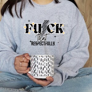 Sarcastic Adult Humor PNG: Snarky Sublimation Design (Digital Download)