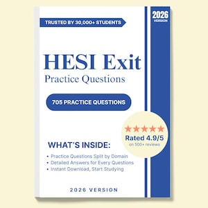 705 HESI Exit Exam Questions | Includes Detailed Explanations