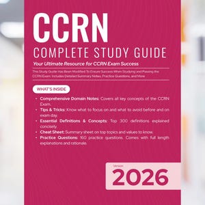 CCRN Exam eBook Study Guide: Practice Questions & Cheat Sheet (PDF Downloadable Edition)