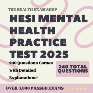240 questions pour l'examen HESI de santé mentale 2024 avec réponses et explications