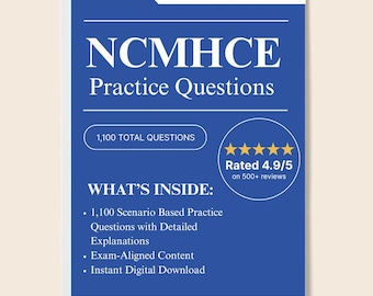 NCMHCE 1,100 Vignette Style Questions | Comes with Detailed Explanations