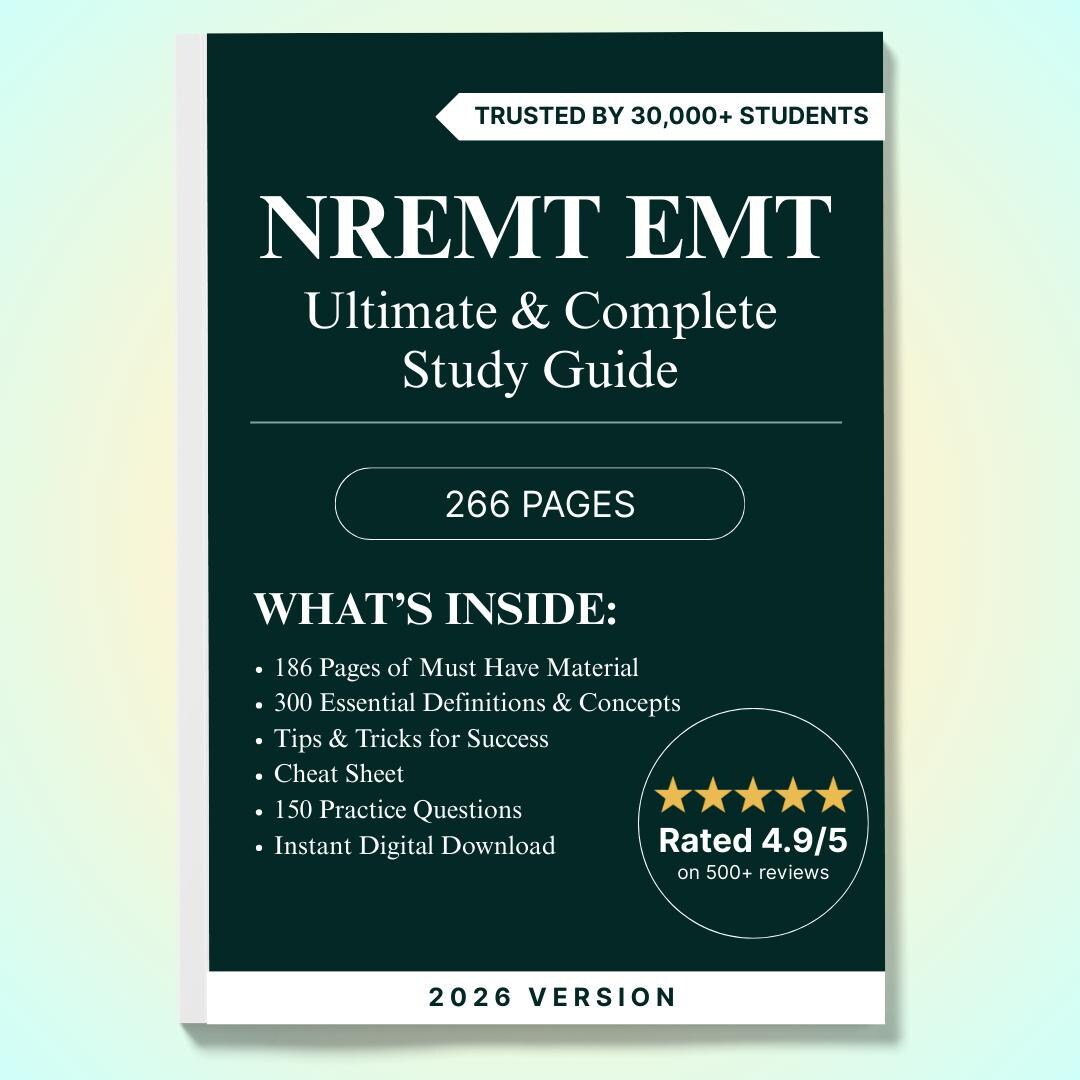 NREMT EMT Exam Study Guide 2026: Practice Questions & Cheat Sheet ...