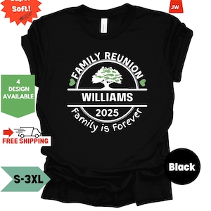 Camisetas de reunión familiar personalizables La familia es para siempre Nuestras raíces son profundas con el corazón Camiseta de grupo familiar Camiseta de reunión familiar