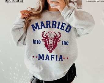 Sudadera "Casada con la mafia" / Esposa de Buffalo Football, Novia de Buffalo, Camiseta deportiva de Buffalo para el día del juego, Sudadera con capucha "Casada con esta"