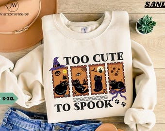 Too Cute to Spook Halloween Sweatshirt-Cat Halloween Sweatshirt-Cute Cat Sweatshirt-Black Cat-Funny Cat Sweater-Cat Lover Gift-Spooky Cat