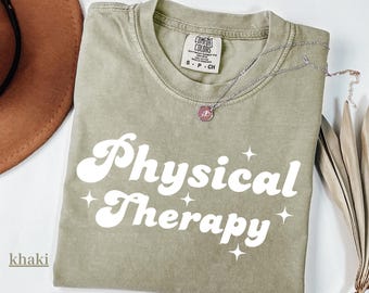Comfort Color Floral  Physical Therapy Tshirt-Comfortable Gift for Physical Therapists- Physical Therapy Shirt-Graduation Gift-PT Gift Shirt
