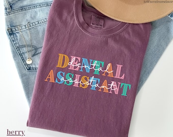 Comfort Colors® tandartsassistent shirt-cadeau voor assistent-tandartsassistent shirt-tandarts shirt-tandarts cadeau-tandarts T-shirt