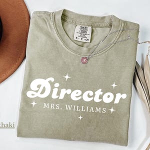 Personalized School Director Shirt- Academic Director Tshirt-Community College Director-Principal-Director T Shirt- Gift Idea for Director