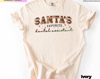 L'assistante dentaire préférée du père Noël | T-shirt de Noël pour assistant dentaire-T-shirt de Noël pour assistant dentaire-T-shirts de vacances pour dentiste