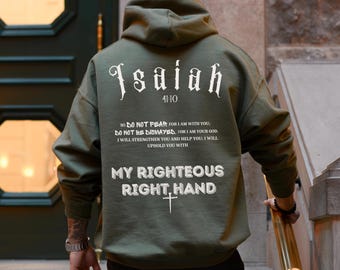 Isaiah 41:10 Bible Verse Christian Hoodie and Sweatshirt, Pastor Gift, Fear Not Hoodie, Christian Apparel, Faith Hoodie, Bible Verse Hoodie