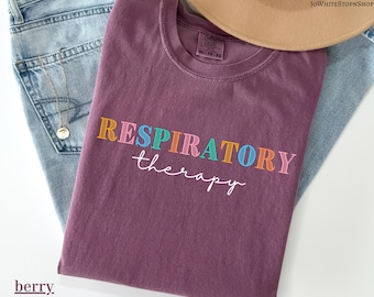 Comfort Colors® Respiratory Therapy Shirt-Respiratory Therapist-Gift For Respiratory Therapist Gifts-Gift for Lung Therapist-Pulmonology