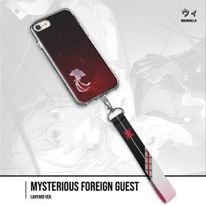 May include: A clear phone case with a red and black gradient design featuring a jellyfish illustration. The case is attached to a black lanyard with a red floral design and the text "MYSTERIOUS FOREIGN GUEST".