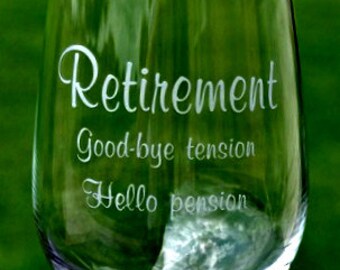 Retirement wine glass Funny Humor Gift for the Boss, Co worker, Secretary - by Jackglass on Etsy